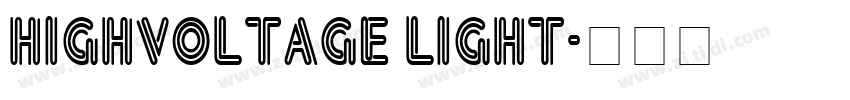 HighVoltage Light字体转换